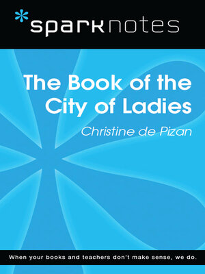 cover image of The Book of the City of Ladies (SparkNotes Literature Guide)